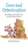 Load image into Gallery viewer, Cows and Catastrophes
