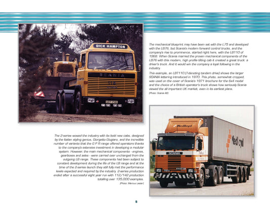 Scania 113 and 143 at Work