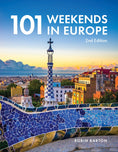 Load image into Gallery viewer, 101 Weekends In Europe, 2nd Edition
