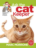 Load image into Gallery viewer, Marc Morrone's Ask the Cat Keeper
