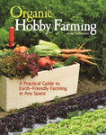 Load image into Gallery viewer, Organic Hobby Farming

