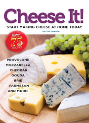 Cheese It! Start Making Cheese at Home Today