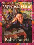Load image into Gallery viewer, Welcome Home Kaffe Fassett, New Edition
