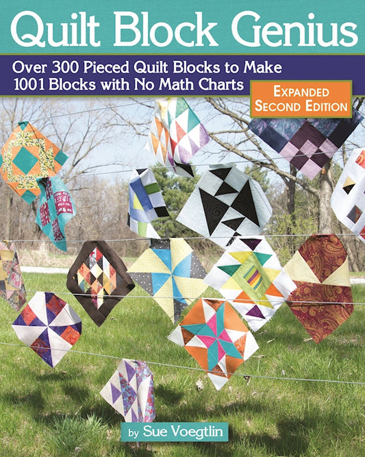 Quilt Block Genius, Expanded Second Edition