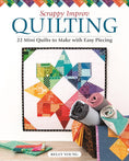 Load image into Gallery viewer, Scrappy Improv Quilting
