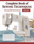 Load image into Gallery viewer, Complete Book of Sewing Techniques, New 2nd Edition
