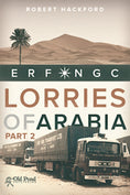 Load image into Gallery viewer, Lorries of Arabia: ERF NGC: 2
