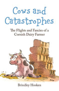 Load image into Gallery viewer, Cows and Catastrophes
