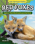 Load image into Gallery viewer, Kids' Backyard Safari: Red Foxes
