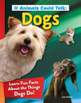 Load image into Gallery viewer, If Animals Could Talk: Dogs
