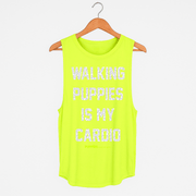 Walking Puppies is my Cardio | Women's Sleeveless