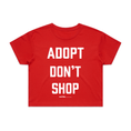 Load image into Gallery viewer, Adopt Don’t Shop | Dog Crop Top | Present For Dog Lover
