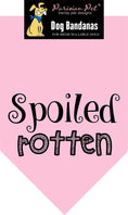 Load image into Gallery viewer, Parisian Pet 'Spoiled Rotten' Bandana for Dogs & Cats - Trendy, Comfortable, Funny Pink Dog Bandana
