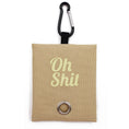 Load image into Gallery viewer, "Oh Shit" Waste Bags Poop Bag Dispenser - Southlake Paws
