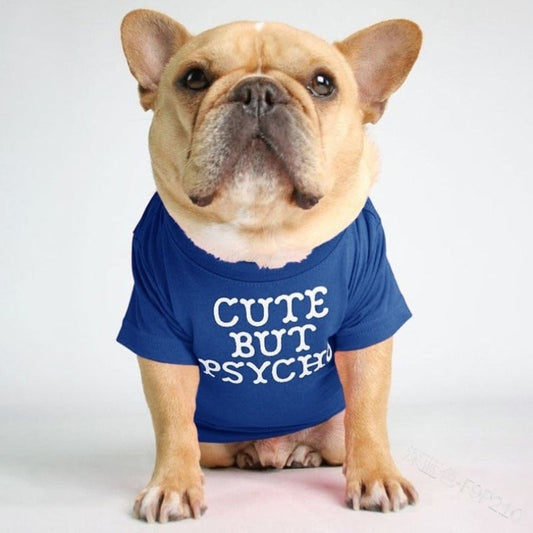 "Cute But Psycho" Dog T-Shirt