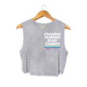 Chasing Puppies is My Cardio Crop Tank | Gift for Dog Moms