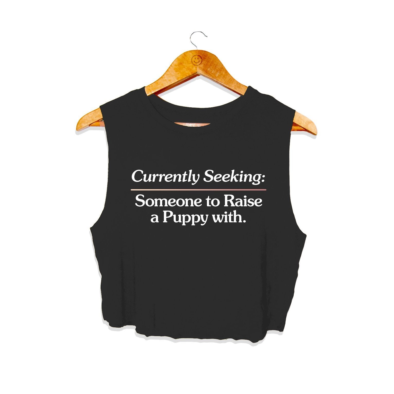 Currently Seeking Crop Top | Gift for Dog Lovers