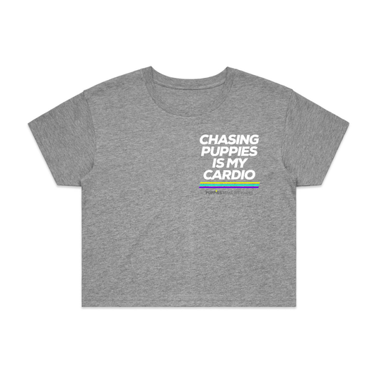 Chasing Puppies is my Cardio | Crop Tee