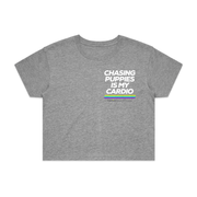 Chasing Puppies is my Cardio | Crop Tee