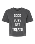 Load image into Gallery viewer, Good Boys Get Treats Crop Top | Gift for Dog Lovers & Pup Owners
