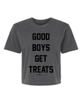 Load image into Gallery viewer, Good Boys Get Treats Crop Top | Gift for Dog Lovers & Pup Owners
