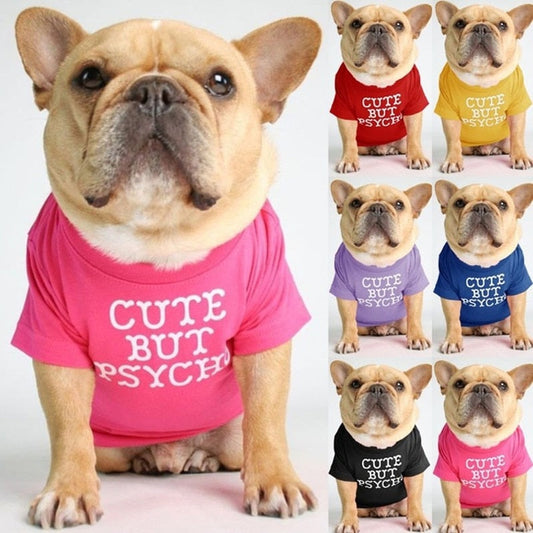 "Cute But Psycho" Dog T-Shirt