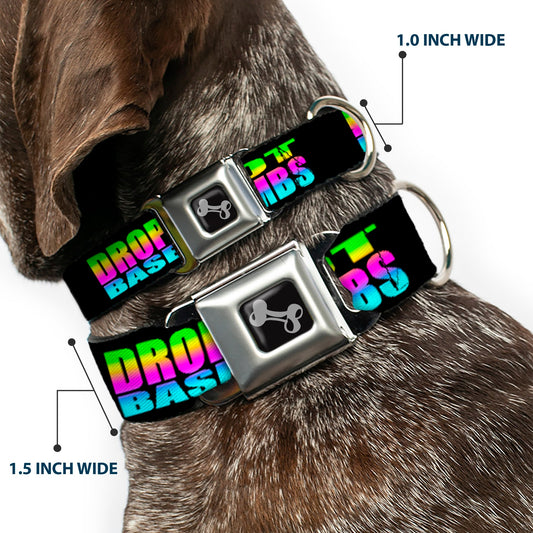 Dog Bone Seatbelt Buckle Collar - DROP BASS NOT BOMBS Black/Rainbow
