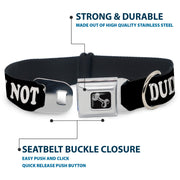 Dog Bone Seatbelt Buckle Collar - DUDE, I'M NOT YOUR BRO! Black/White