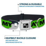 Dog Bone Seatbelt Buckle Collar - DON'T SWEAT MY SWAG Neon Green/Black/Red