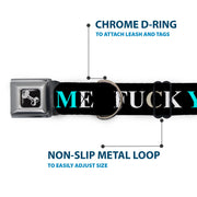 Buckle-Down Seatbelt Buckle Dog Collar - FUCK YOU/FUCK ME Black/White/Blue