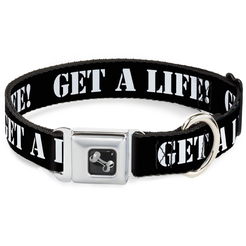 Dog Bone Seatbelt Buckle Collar - GET A LIFE! Black/White