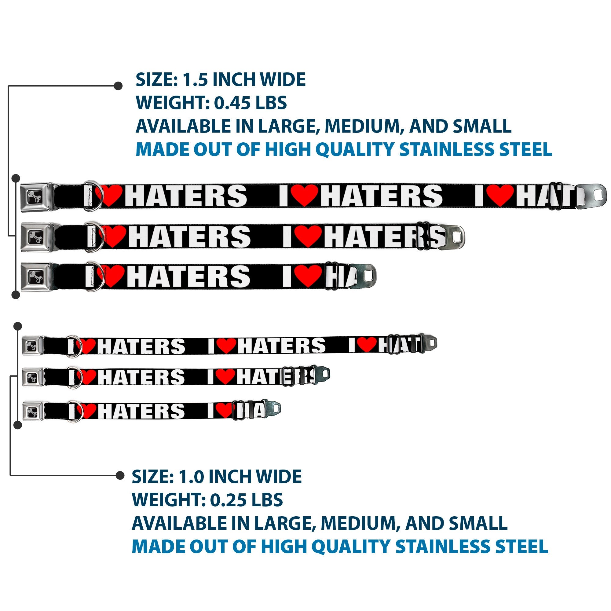 Dog Bone Seatbelt Buckle Collar - I "Heart" HATERS Black/White/Red