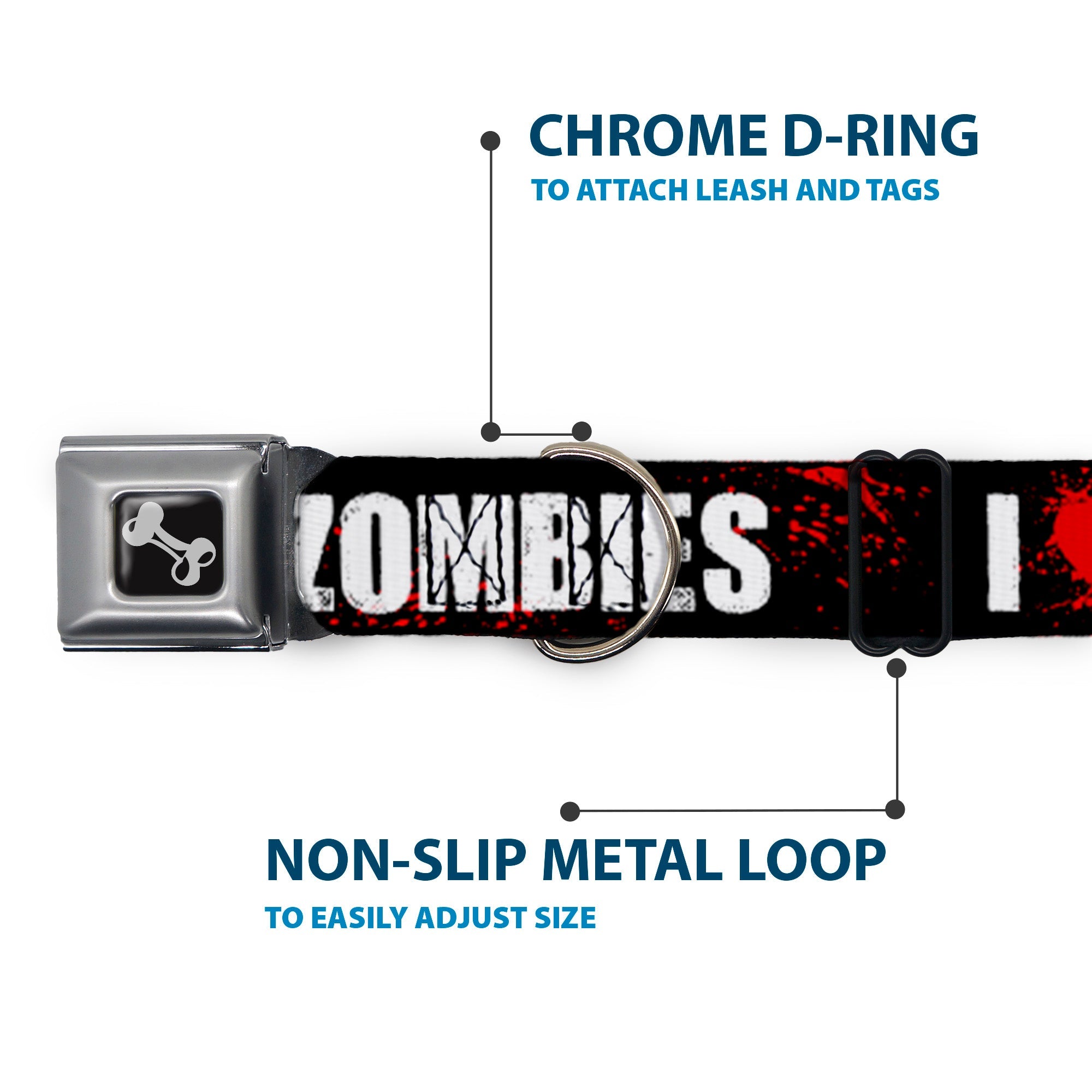 Dog Bone Seatbelt Buckle Collar - I "HEART" ZOMBIES Black/White/Red Splatter