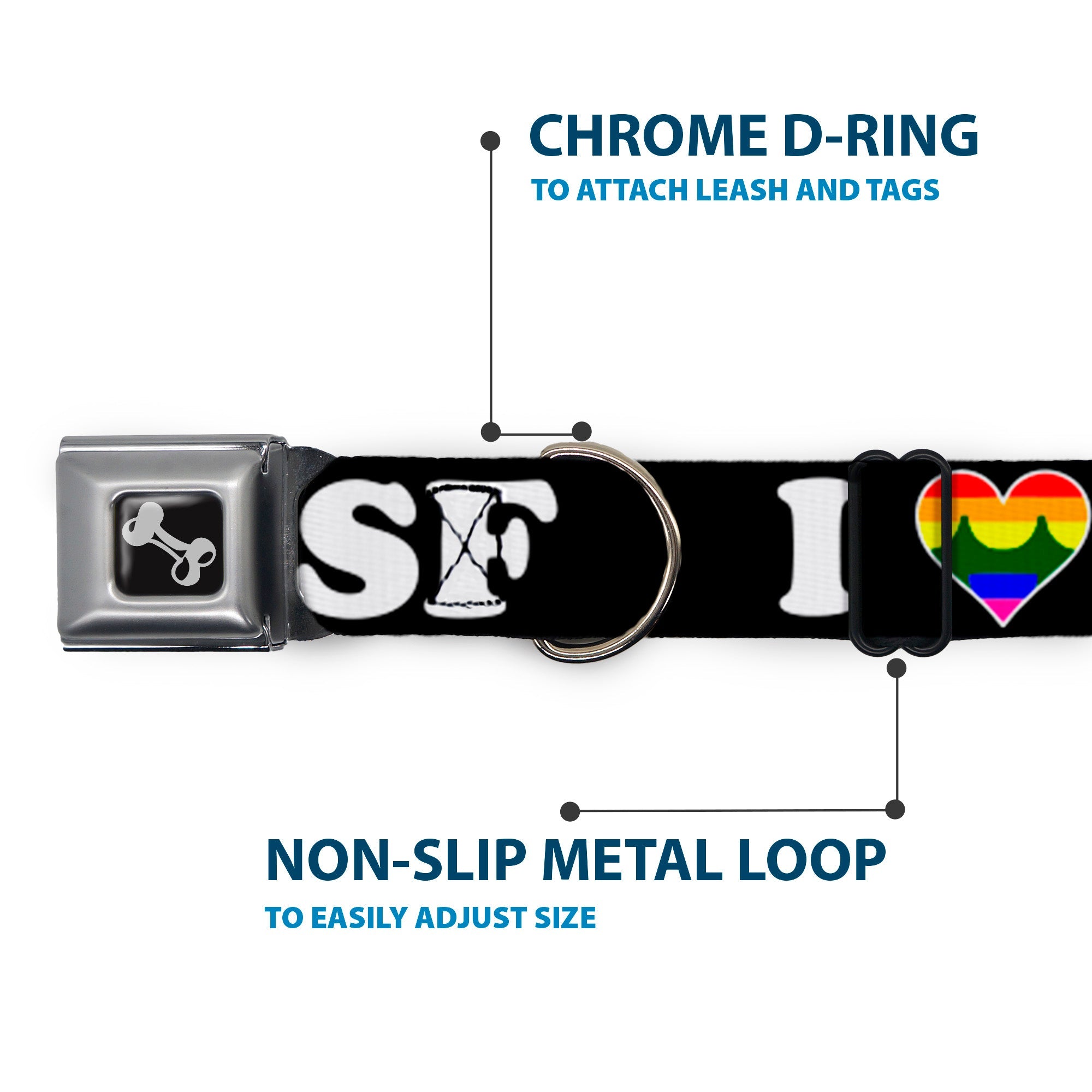 Dog Bone Seatbelt Buckle Collar - I "HEART BRIDGE" SF Black/White/Rainbow