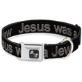Load image into Gallery viewer, Buckle-Down Seatbelt Buckle Dog Collar - JESUS WAS A JEW Black/Gray
