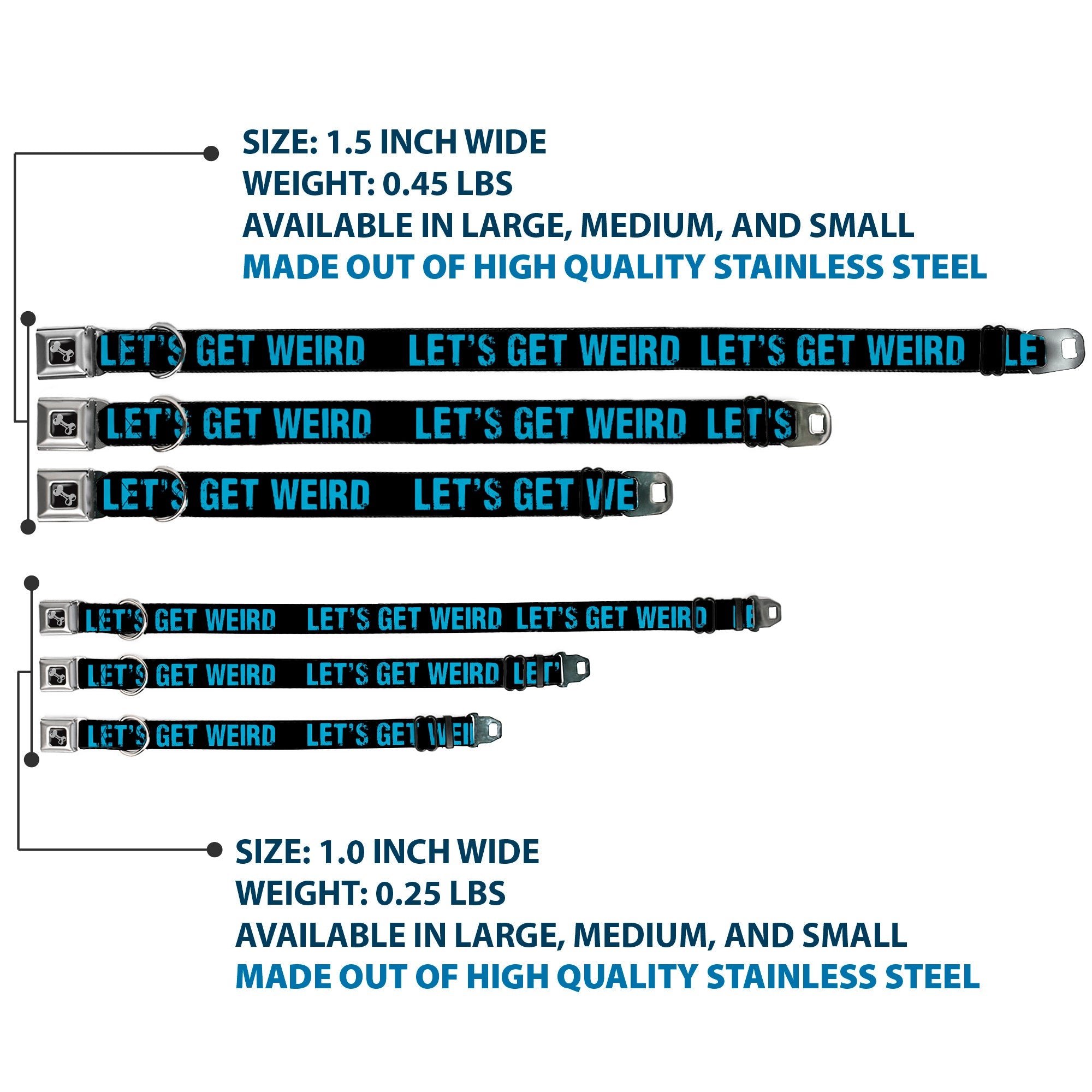 Dog Bone Seatbelt Buckle Collar - LET'S GET WEIRD Weathered Black/Bright Blue