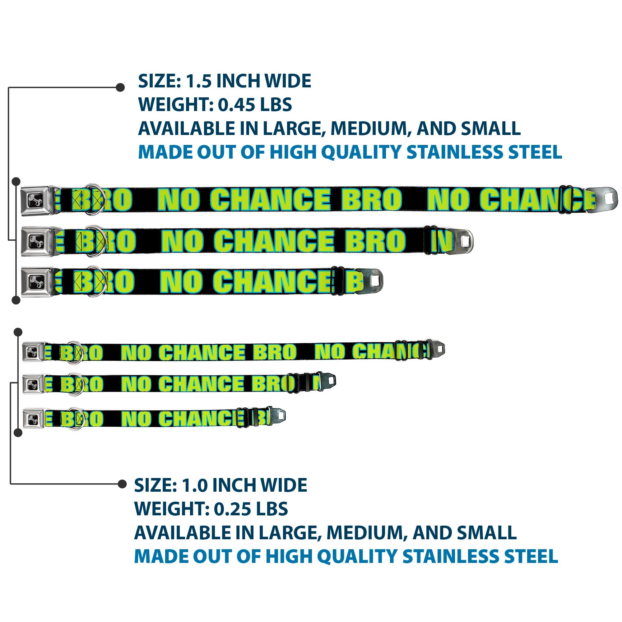 Dog Bone Seatbelt Buckle Collar - NO CHANCE BRO Black/Turquoise/Green