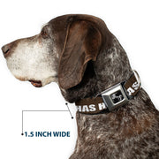 Buckle-Down Seatbelt Buckle Dog Collar - ONE OF US HAS HAIRY LEGS/Fur Tan/White
