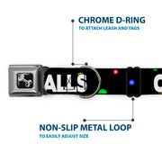 Buckle-Down Seatbelt Buckle Dog Collar - ONE OF US HAS NO BALLS/Balls Black/Multi Color/White