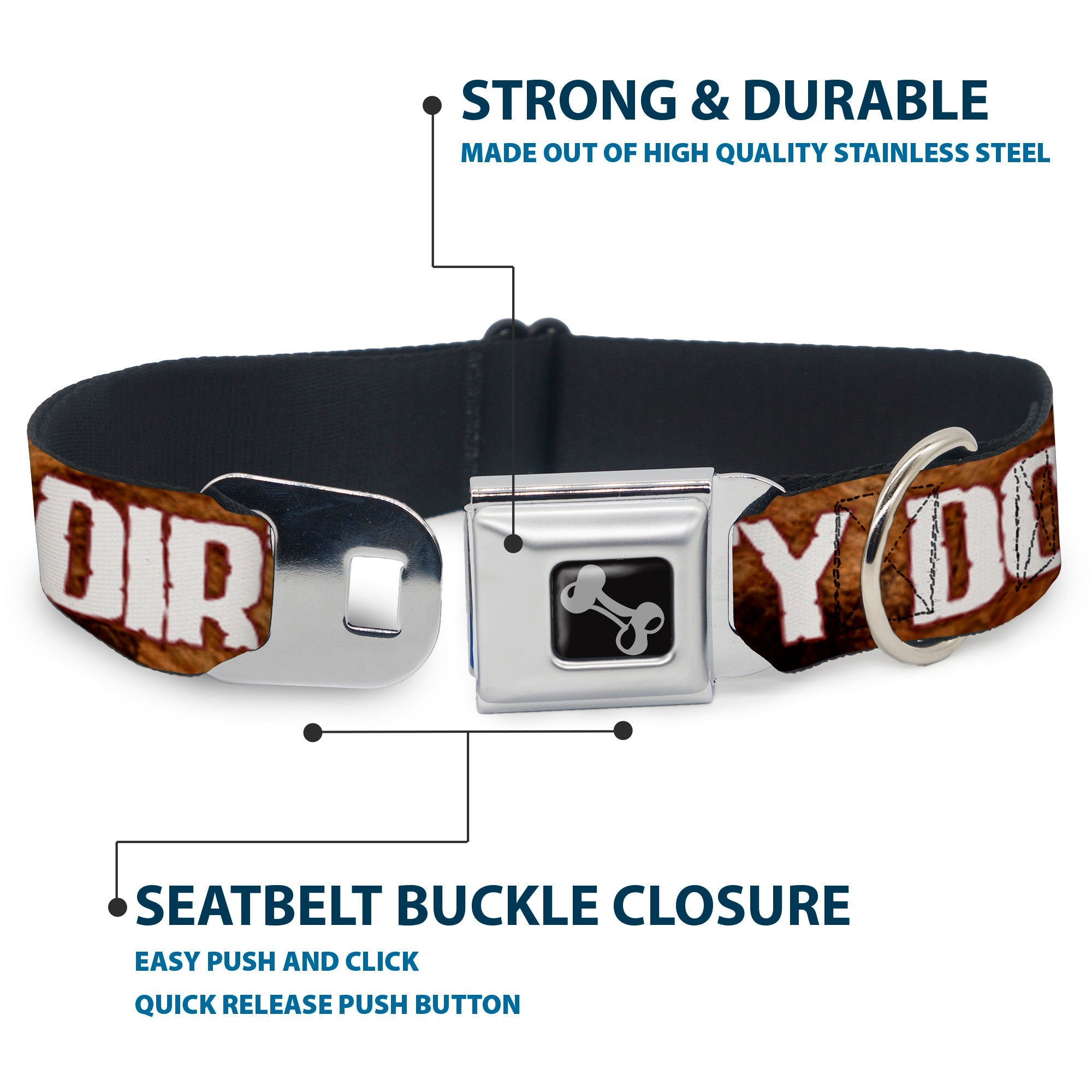 Buckle-Down Seatbelt Buckle Dog Collar - ONE OF US IS A DIRTY DOG/Fur Brown/White