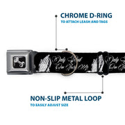 Dog Bone Black/Silver Seatbelt Buckle Collar - ONLY GOD CAN JUDGE ME Script/Praying Hands Black/White