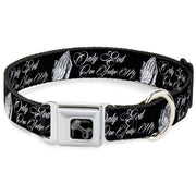 Dog Bone Black/Silver Seatbelt Buckle Collar - ONLY GOD CAN JUDGE ME Script/Praying Hands Black/White