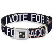 Dog Bone Seatbelt Buckle Collar - VOTE FOR BACON Black/White/Bacon