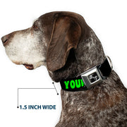 Dog Bone Seatbelt Buckle Collar - YOUR BOYFRIEND LOVES ME w/Kiss Black/Neon