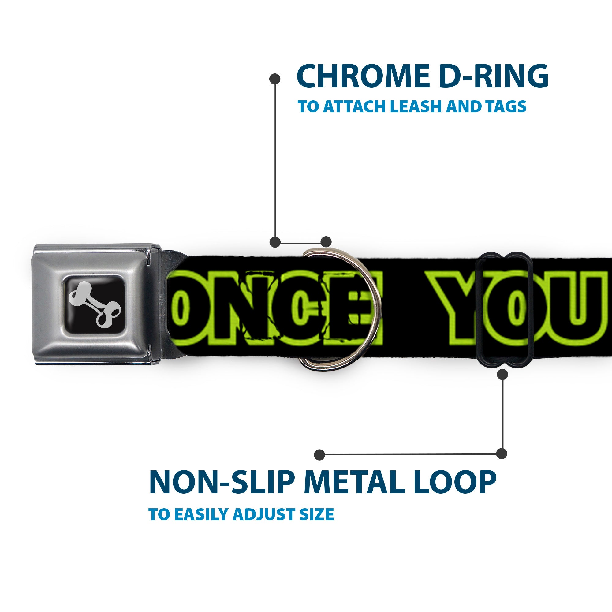 Dog Bone Seatbelt Buckle Collar - YOU ONLY LIVE ONCE Black/Neon Green