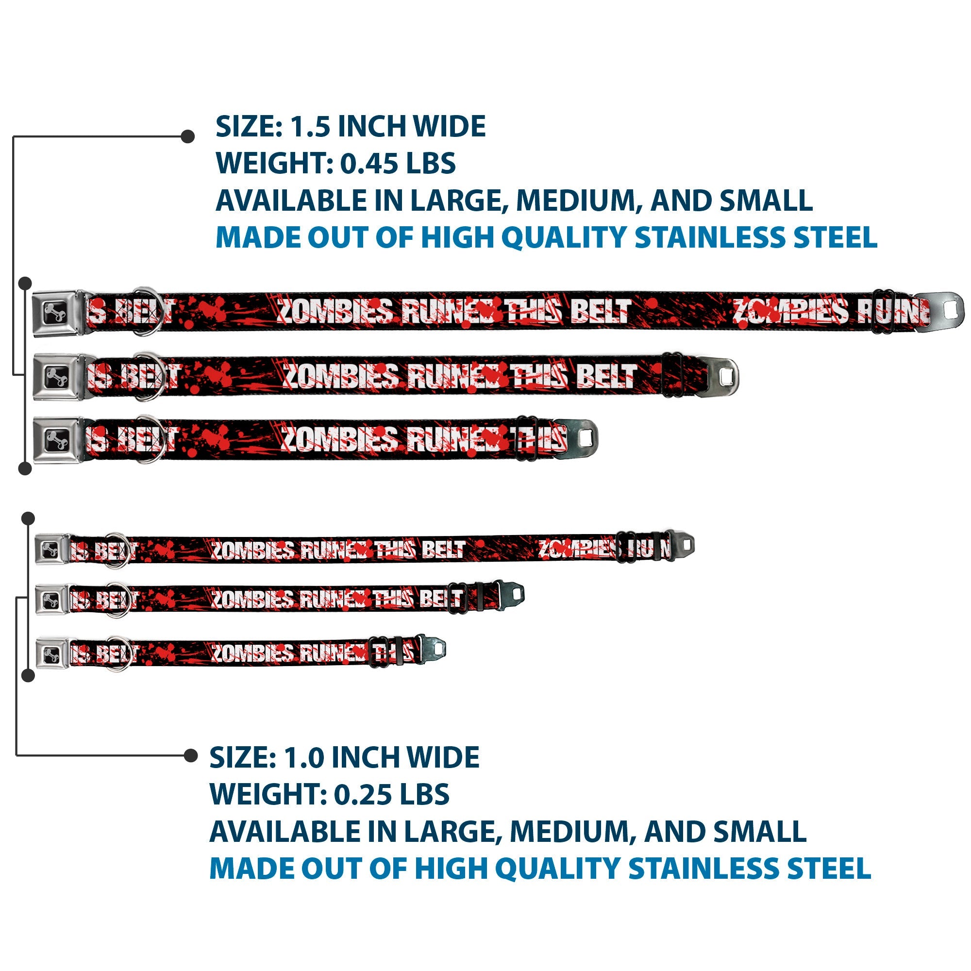Dog Bone Seatbelt Buckle Collar - ZOMBIES RUINED THIS BELT Black/White/Red Splatter