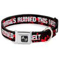 Load image into Gallery viewer, Dog Bone Seatbelt Buckle Collar - ZOMBIES RUINED THIS BELT Black/White/Red Splatter
