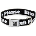 Load image into Gallery viewer, Buckle-Down Seatbelt Buckle Dog Collar - BITCH PLEASE Black/White
