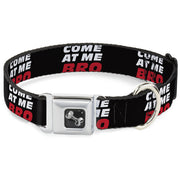 Dog Bone Seatbelt Buckle Collar - COME-AT ME-BRO Black/White/Red