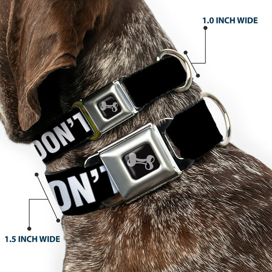 Dog Bone Black/Silver Seatbelt Buckle Collar - DON'T JUDGE ME Black/White